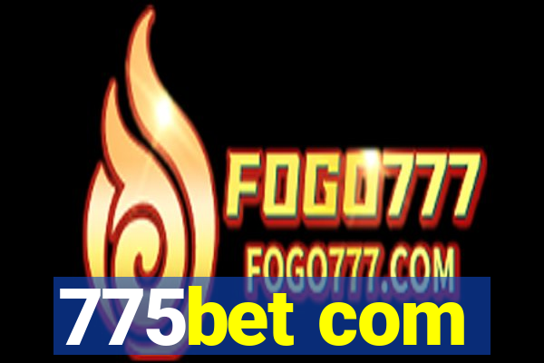 775bet com