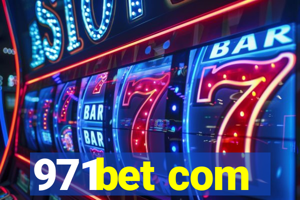 971bet com