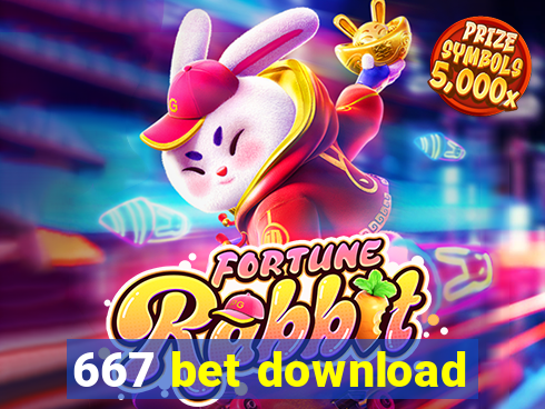 667 bet download