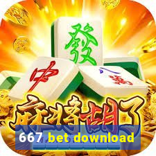 667 bet download