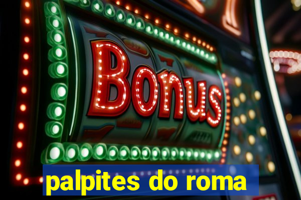 palpites do roma