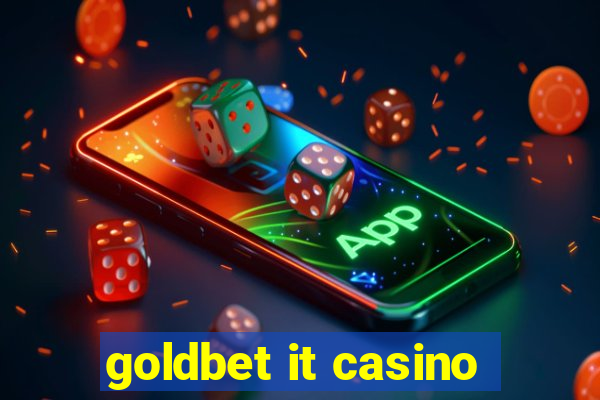 goldbet it casino