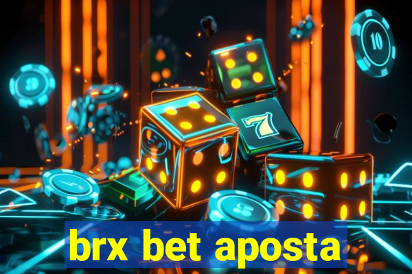 brx bet aposta