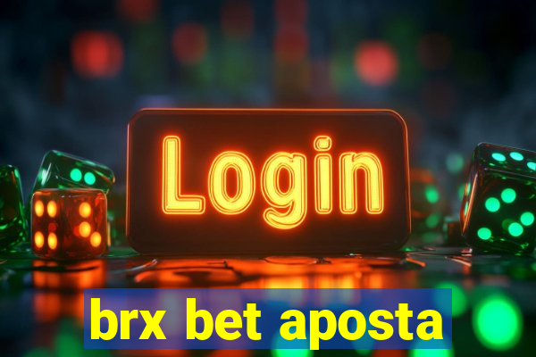 brx bet aposta