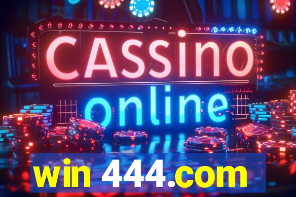 win 444.com