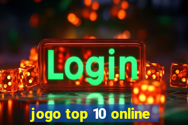 jogo top 10 online