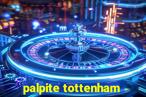 palpite tottenham