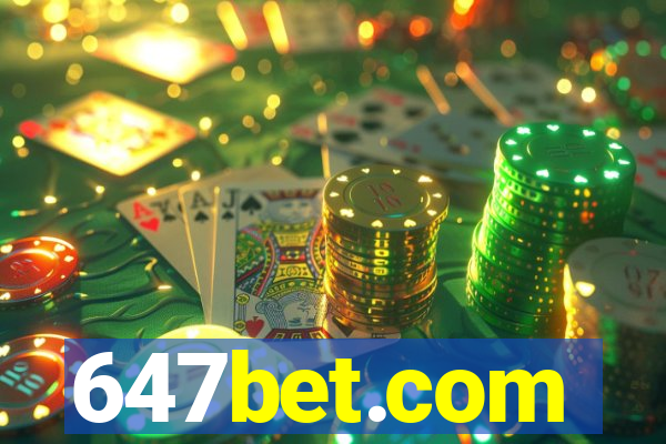 647bet.com