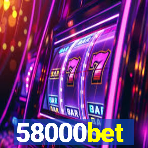 58000bet