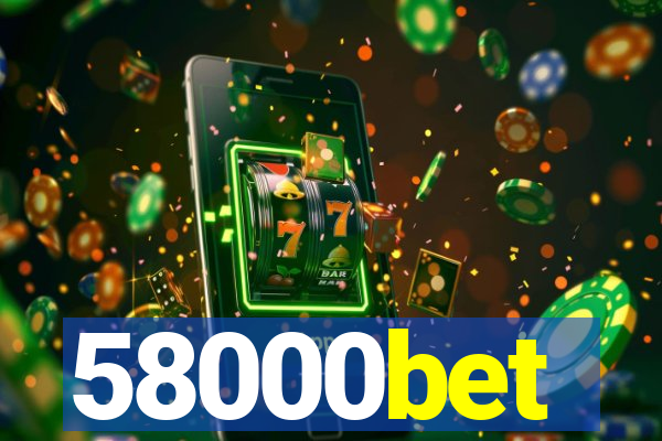 58000bet