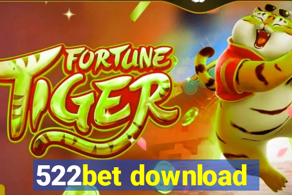 522bet download