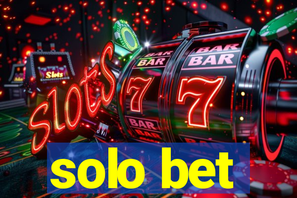 solo bet