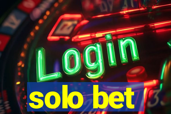 solo bet