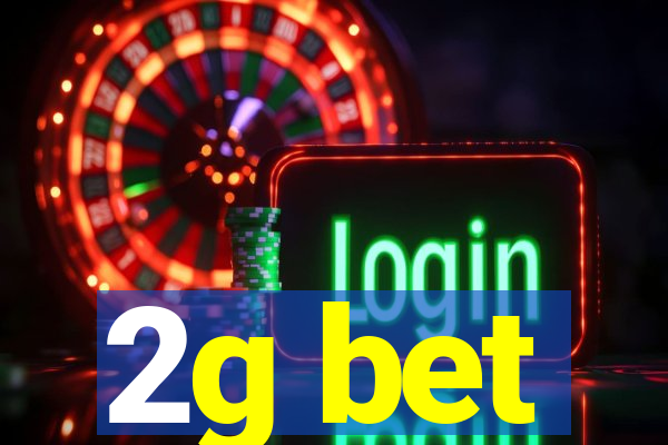 2g bet