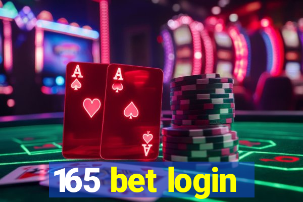 165 bet login