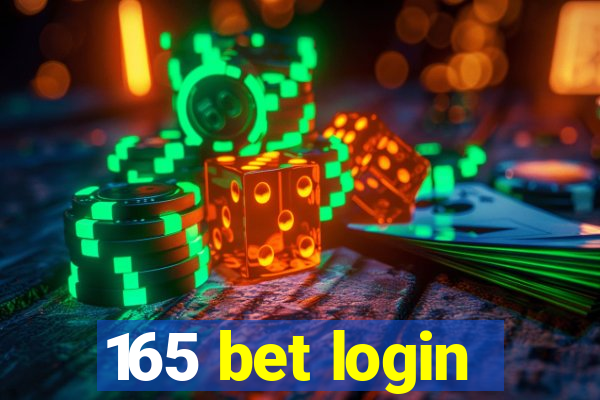 165 bet login