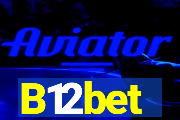 B12bet