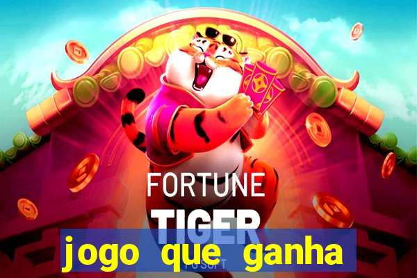 jogo que ganha dinheiro de verdade sem precisar depositar