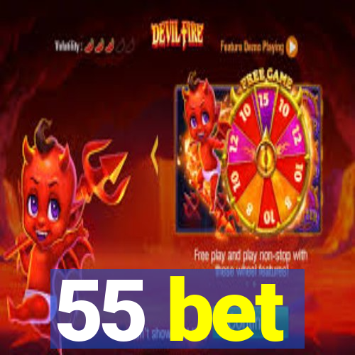 55 bet