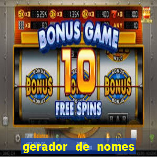 gerador de nomes para jogos