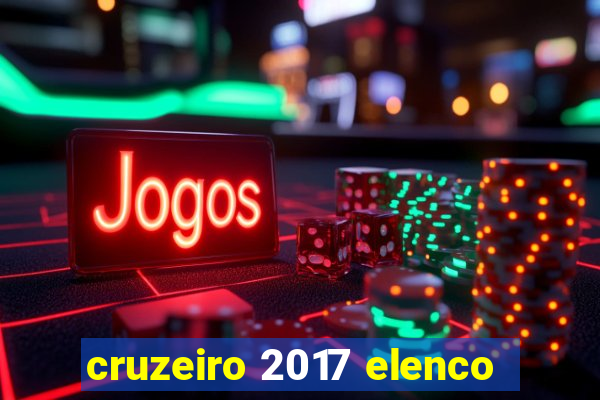 cruzeiro 2017 elenco