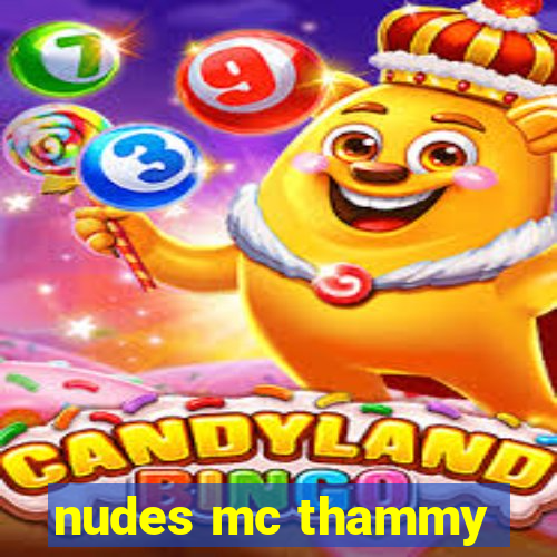 nudes mc thammy