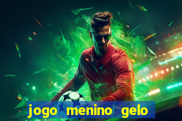 jogo menino gelo menina lava