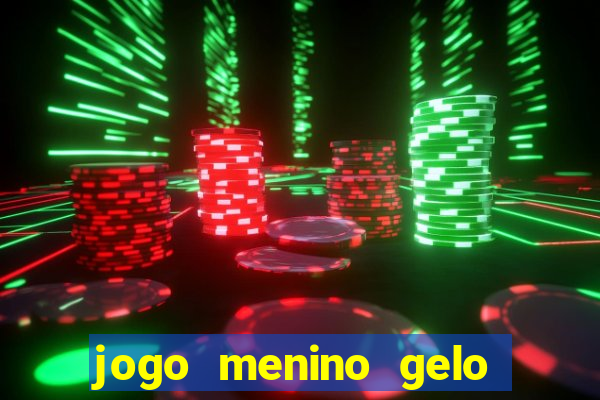 jogo menino gelo menina lava