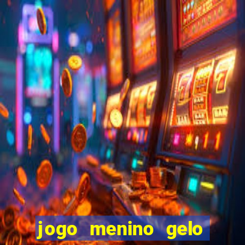 jogo menino gelo menina lava