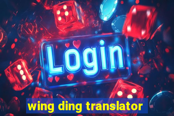 wing ding translator