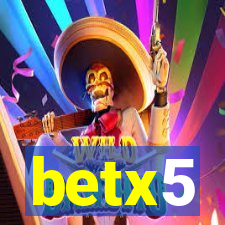 betx5