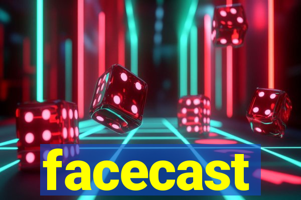 facecast