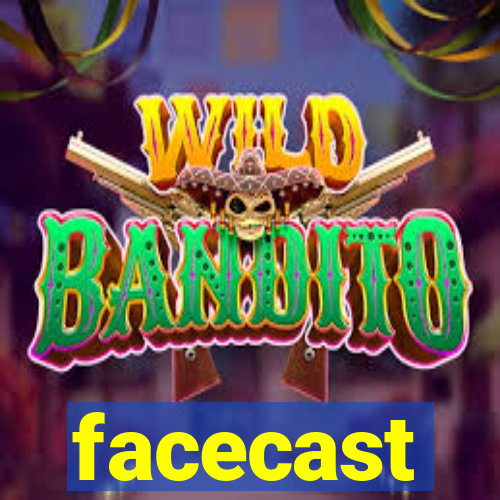 facecast