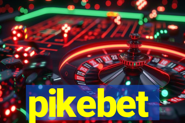 pikebet