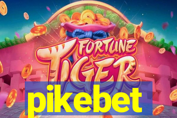 pikebet