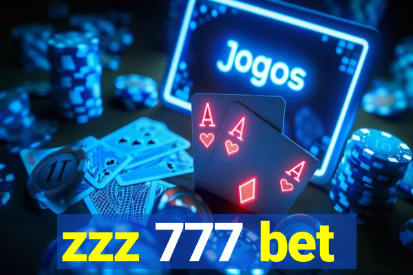 zzz 777 bet