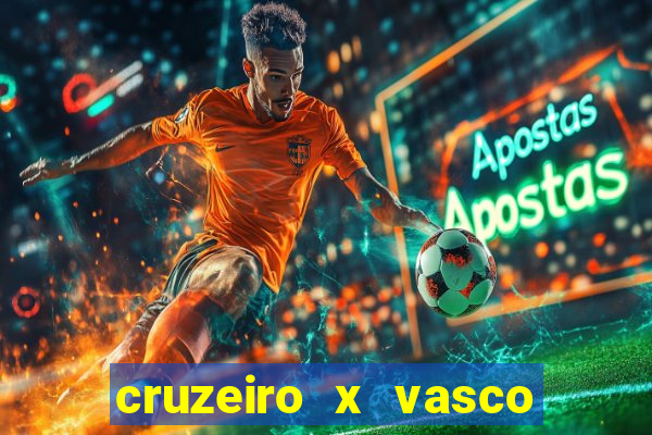 cruzeiro x vasco da gama multicanais