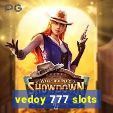 vedoy 777 slots