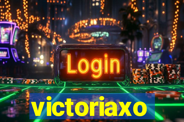 victoriaxo