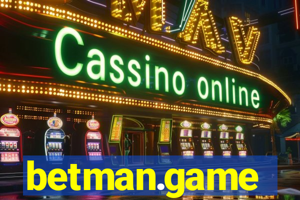 betman.game