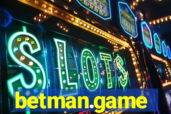 betman.game