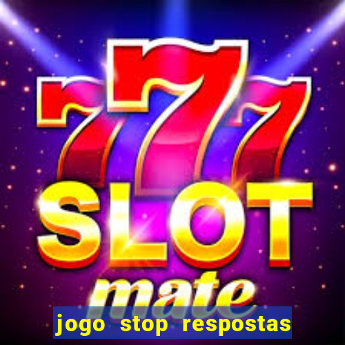 jogo stop respostas de a a z