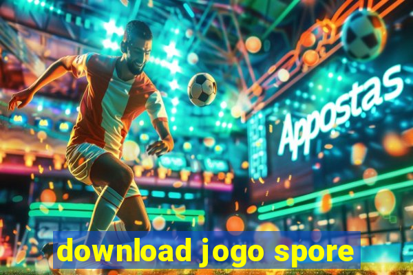 download jogo spore