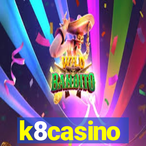 k8casino