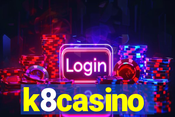 k8casino