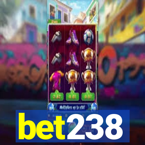 bet238