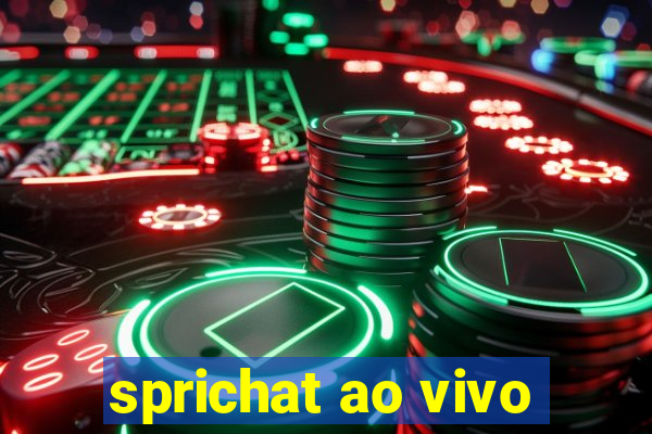 sprichat ao vivo