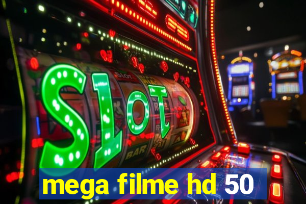 mega filme hd 50