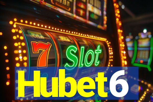 Hubet6