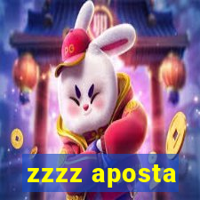 zzzz aposta